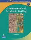 Fundamentals of Academic Writing (The Longman Academic Writing Series, Level 1) - Linda Butler