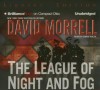 The League of Night and Fog - David Morrell, George Ralph