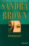 Rykoszet - Sandra Brown