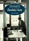 Zbrodnia i kara - Fyodor Dostoyevsky, J.P. Zajączkowski