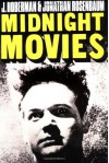 Midnight Movies - J. Hoberman, Jonathan Rosenbaum
