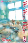 We Were There, Vol. 9 - Yuuki Obata