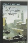 Als op een winternacht een reiziger - Italo Calvino, Henny Vlot