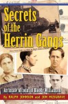 Secrets of the Herrin Gangs - Ralph Johnson, Jon Manning Musgrave