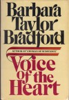 Voice of the Heart - Barbara Taylor Bradford