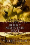 Rocky Mountain Heat (6 Pack Ranch, #1) - Vivian Arend