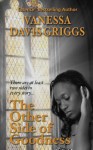 The Other Side of Goodness - Vanessa Davis Griggs