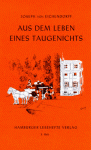 Aus dem Leben eines Taugenichts - Joseph von Eichendorff