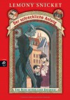 Der schreckliche Anfang (Eine Reihe betrüblicher Ereignisse #1) - Lemony Snicket