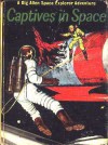 Captives in Space - Joseph Greene