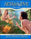 Adam & Eve: Creation, Flood, Babel - Ruth Redding Brand, Raoul Vitale, Darrel Tank