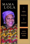 Mama Lola: A Vodou Priestess in Brooklyn (Comparative Studies in Religion and Society) - Karen McCarthy Brown