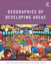 Geographies of Developing Areas: The Global South in a Changing World - Glyn Williams