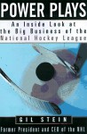 Power Play: An Inside Look at the Big Business of the National Hockey League - Gil Stein