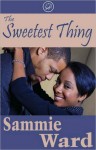 The Sweetest Thing (Cub Bites) - Sammie Ward