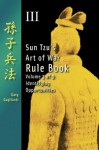 Volume Three: Sun Tzu's Art of War Rule Book -- Identifying Opportunities - Sun Tzu, Gary Gagliardi