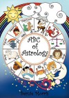 ABC of Astrology - Bernie Morris, Linda Koperski, Carole Devine