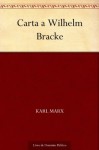 Carta a Wilhelm Bracke - Karl Marx, UTL