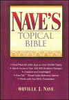 Nave's Topical Bible: Super Value Edition - Orville J. Nave, Thomas Nelson Publishers