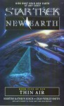 Thin Air (Star Trek: New Earth, Book 5) - Kristine Kathryn Rusch, Dean Wesley Smith