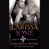 Immortal Rider (Audio) - Larissa Ione