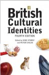 British Cultural Identities - Mike Storry, Peter Childs