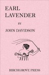 Earl Lavender - John Davidson, Aubrey Beardsley