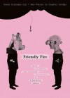 Fresh Dialogue 6: Friendly Fire: New Voices in Graphic Design - AIGA/NY, AIGA