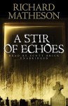 A Stir of Echoes [With Earphones] (Other Format) - Scott Brick, Richard Matheson