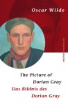 Das Bildnis des Dorian Gray. The Picture of Dorian Gray. Zweisprachige Ausgabe Englisch - Deutsch - Oscar Wilde