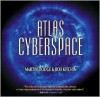 Atlas of Cyberspace - Martin Dodge, Rob Kitchin