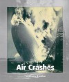 Air Crashes - Elaine Landau