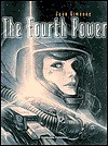 The Fourth Power - Juan Giménez