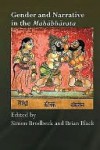 Gender and Narrative in the Mahabharata - Simon Brodbeck