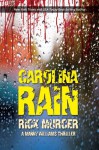 Carolina Rain (Manny Williams, #5) - Rick Murcer