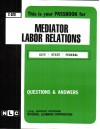 Mediator (Labor Relations) - Jack Rudman