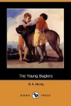 The Young Buglers - G.A. Henty