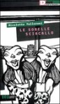 Le sorelle sciacallo - Nicoletta Vallorani