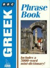 BBC Greek Phrase Book - Christopher Naylor