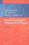 Natural Computing In Computational Finance: Volume 3 (Studies In Computational Intelligence) - Anthony Brabazon, Michael O'Neill, Dietmar G. Maringer