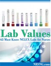 Lab Values: 63 Must Know NCLEX Lab Values for Nurses - Jon Haws, Sandra Haws