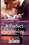 A Perfect Wedding (Hope Parish Novels) (Volume 7) - Zoe Dawson