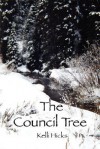 The Council Tree - Kelli Hicks