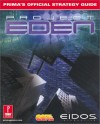 Project Eden: Prima's Official Strategy Guide - Joe Grant Bell