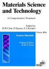 Materials Science and Technology, Nuclear Materials - Brian R.T. Frost