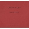 Opera Nuda - Keith Carter