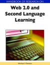 Handbook of Research on Web 2.0 and Second Language Learning - Michael Thomas