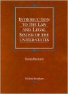 Introduction to the Law and Legal System of the United States - William Burnham