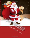 Christmas Santa Claus Coloring Book: For Kid's Ages 5 to 9 Years Old - Beatrice Harrison