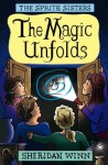 The Sprite Sisters: The Magic Unfolds (Vol 2) - Sheridan Winn, Chris Winn